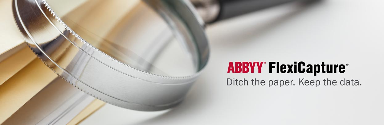 Banner for ABBYY FlexiCapture - Ditch the paper. Keep the data
