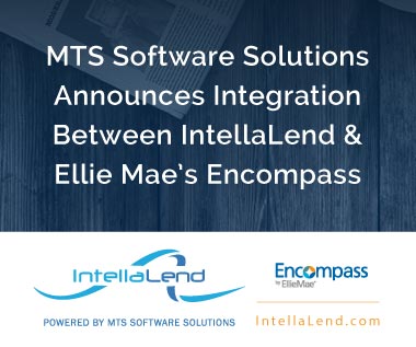 Banner rectangle for Press Release: 2019-03-07 MTS Software Solutions Announces Integration Between IntellaLend and Ellie Mae's Encompass Digital Mortgage Solution
