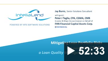 Banner Thumbnail for Video: Loan Quality Management On-Demand Webinar: Mitigating Loan Portfolio Risk with guest Peter J Taglia