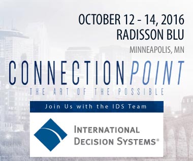 Banner for International Decision Systems ConnectionPoint 2016 Conference, October 12-14 in Minneapolis